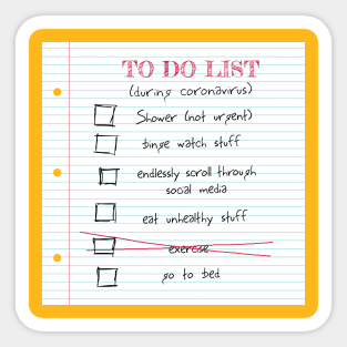 To Do List (Coronavirus edition) Sticker